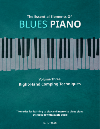 The Essential Elements Of Blues Piano - Volume Three